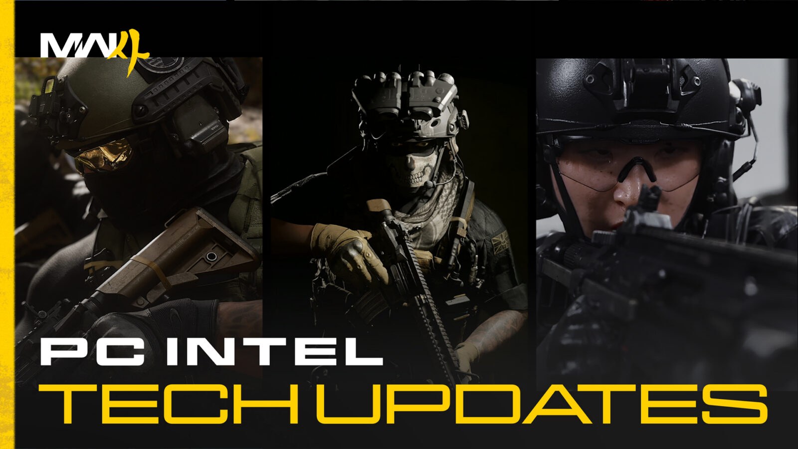 ภาพโปรโมต Modern Warfare 4 ทหารสามนายกับข้อความ PC Intel Tech Updates